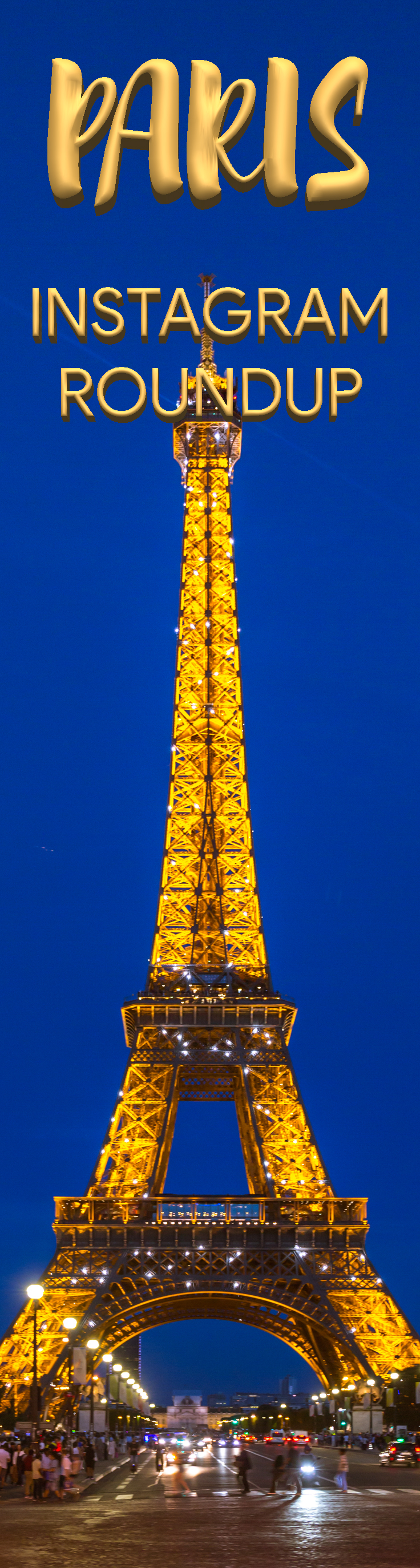 Paris Instagram Roundup Pin 1
