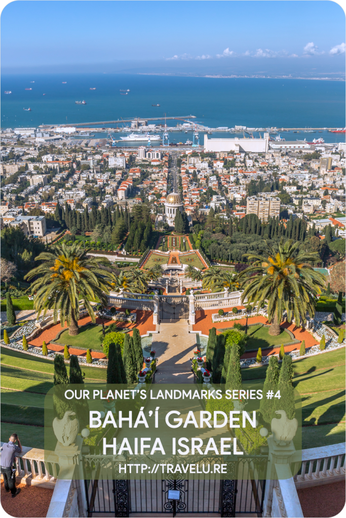 The Bahá'í Gardens Haifa Israel