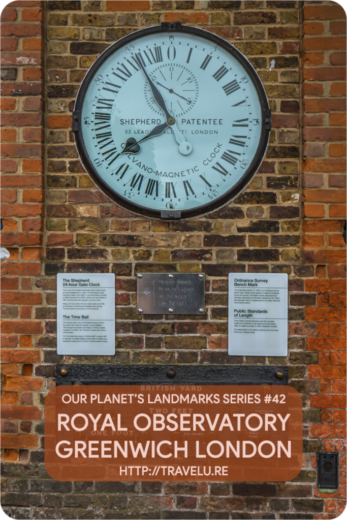 Let’s travel to that landmark where our planet comes full circle. And, East meets West. Beyond establishing the relative location of places on our planet, it provides the basis of relative time across the globe. I talk of the Prime Meridian. - Royal Observatory Greenwich London - Travelure ©