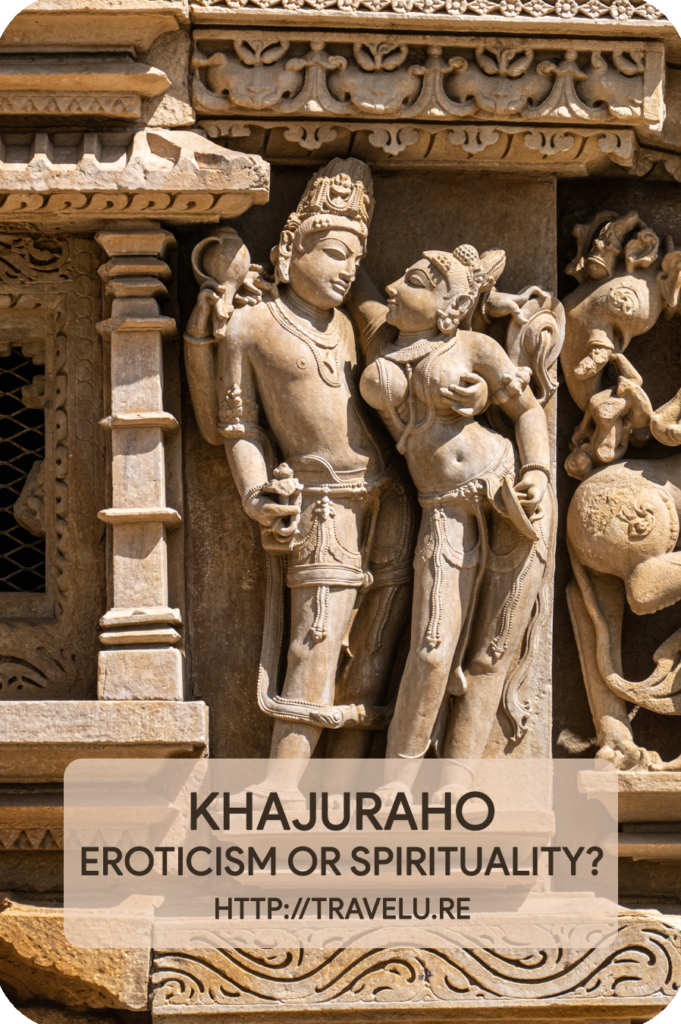 These sculptures have attracted epithets like erotic, pornographic, sensual, and more, but their presence around the temple walls reflect a basic human instinct. These depictions embrace the basal, natural, and sometimes, the unnatural acts as part of human existence. - Khajuraho - Eroticism or Spirituality? - Travelure ©