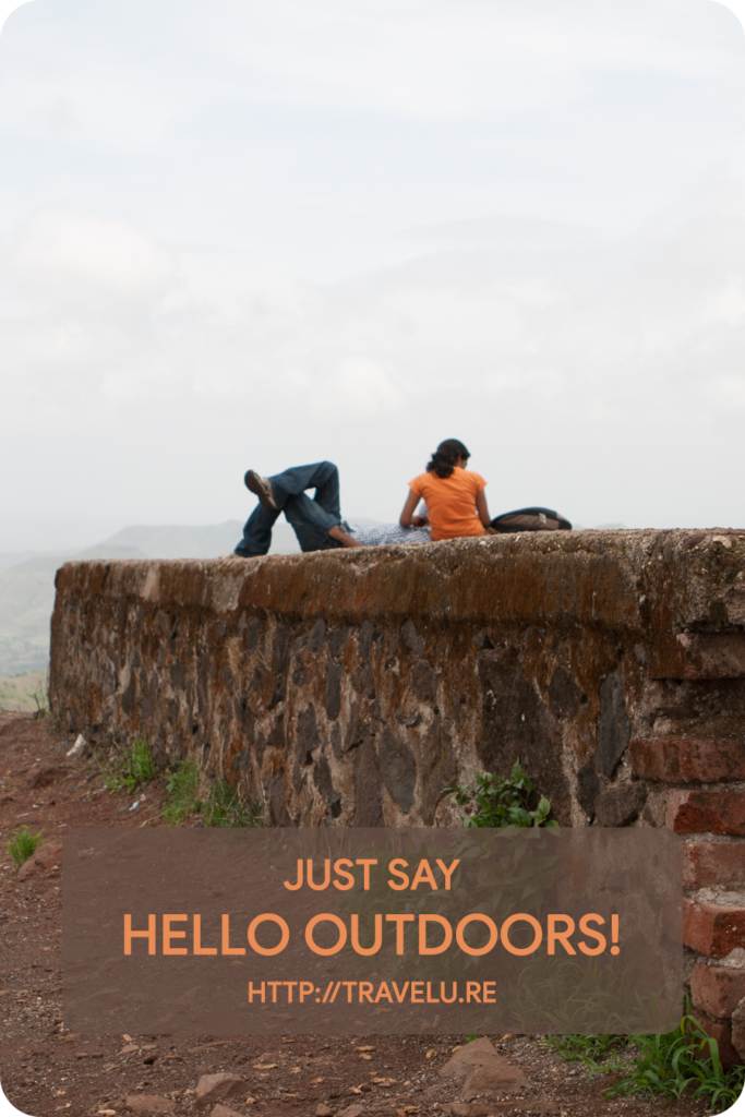 So, why does it hold an attraction for anyone? For hikers and climbers, the fort provides a climb of almost 2000 ft in a short 2.7-km. trek! - Walk, Hike, Sail, or Drive - Just Say, ‘Hello Outdoors!’ - Travelure ©