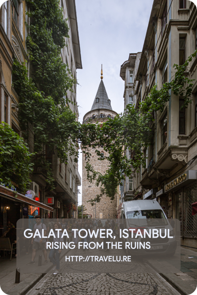 The belief is whoever you climb the tower with; you marry that person. - Galata Tower, Istanbul - Rising from the Ruins - Travelure ©